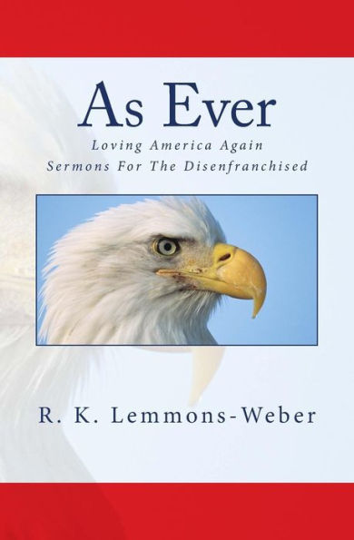 As Ever: Sermons For The Disenfranchised