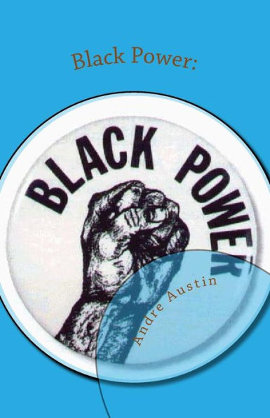 Black Power:: The Political Essays