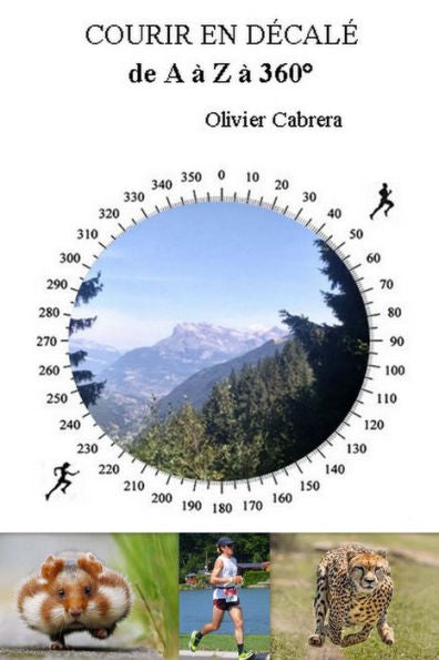 Courir en décalé de A à Z à 360° (French Edition)