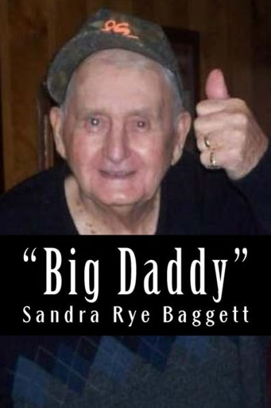 Big Daddy, the story of R.J. Rye, Jr.