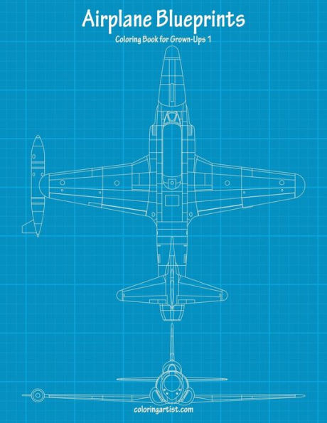 Airplane Blueprints Coloring Book for Grown-Ups 1 (Volume 1)