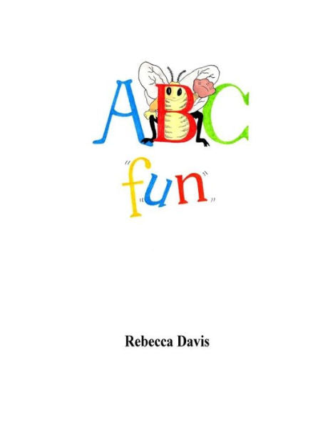 ABC Fun (Learning Phonics is Fun)