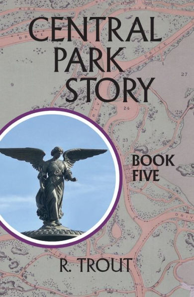 Libro quinto de la historia de Central Park: La puerta a lo que está destinado a ser
