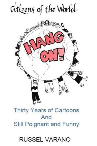 Citizens of the World Hang On!