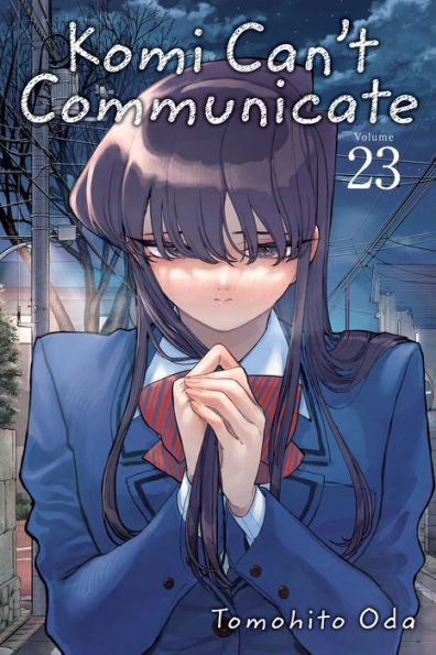 Komi Can'T Communicate, Vol. 23 (23)