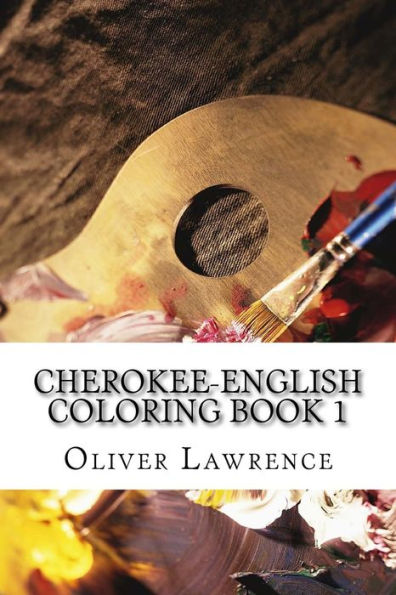 Cherokee-English Coloring Book 1: Animals (Cherokee-English Coloring Books)
