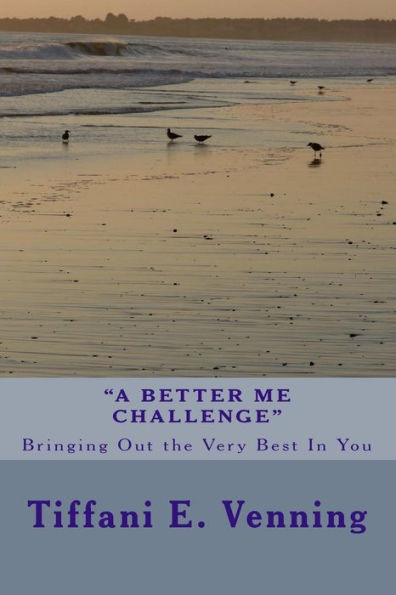 A Better Me Challenge