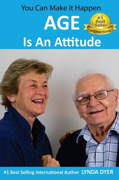 Age Is An Attitude