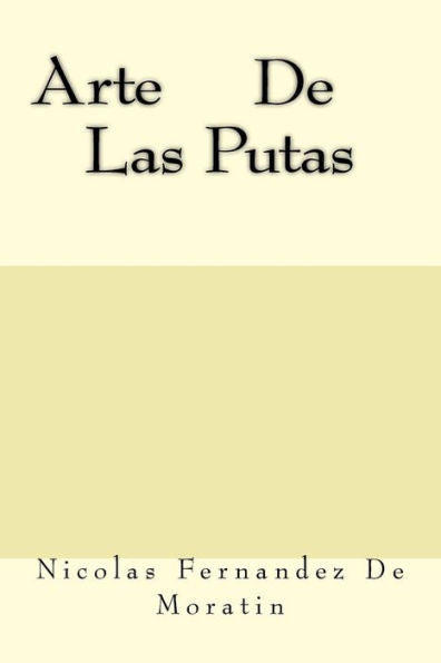 ArteDe Las Putas (Spanish Edition)