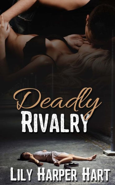 Deadly Rivalry (Hardy Brothers Security)