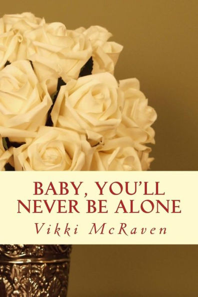 Baby, You'll Never Be Alone (Tori's Love Triangle)