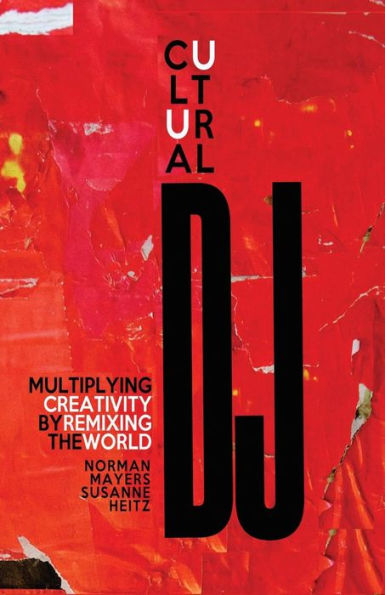 Cultural DJ: Multiplying Creativity by Remixing the World