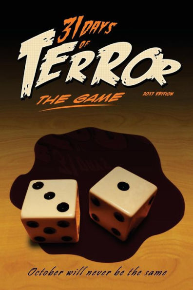 31 Days of Terror: The Game (2017): October Will Never Be the Same (31 Days of Terror (Color))