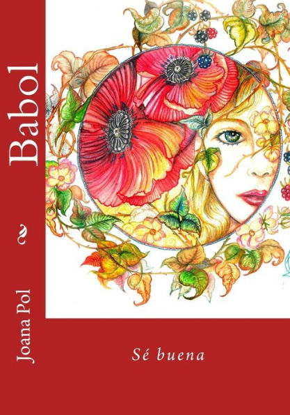 Babol: S� buena (Spanish Edition)