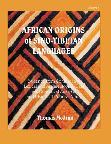 Orígenes africanos de las lenguas sino-tibetanas vol. 3