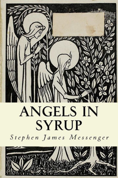 Angels in Syrup