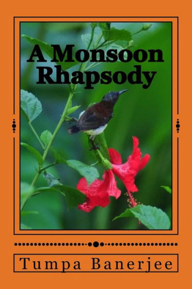 A Monsoon Rhapsody