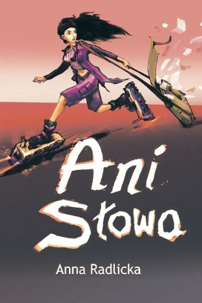 Ani Slowa (Polish Edition)
