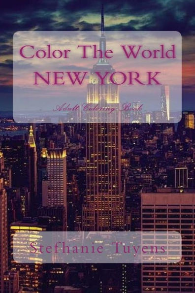 Color The World NEW YORK: Adult Coloring Book