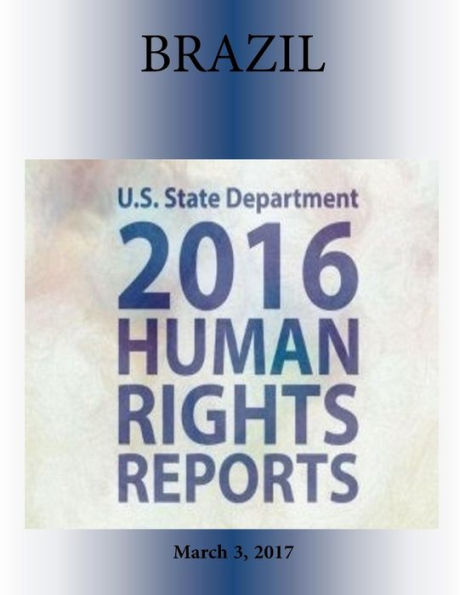 BRASIL Informe DERECHOS HUMANOS 2016