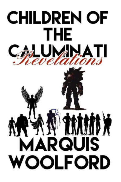 Children of the Caluminati: Revelations