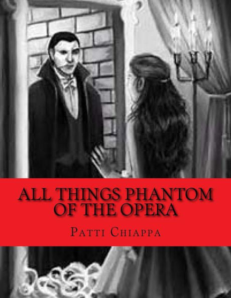 All things Phantom of the Opera