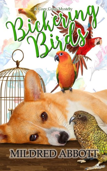 Bickering Birds (Cozy Corgi Mysteries)