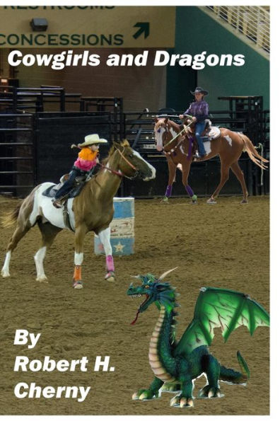 Cowgirls and Dragons: Sequel to My Three Warlocks