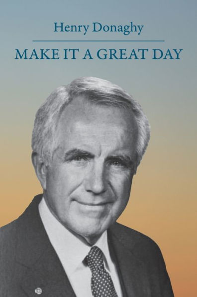 Make It A Great Day - 9781977251527
