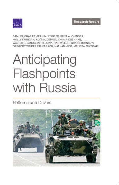 Anticipating Flashpoints With Russia: Patterns And Drivers