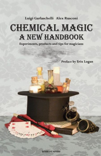 Chemical Magic: A New Handbook