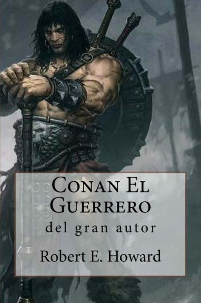 Conan El Guerrero (Spanish Edition)
