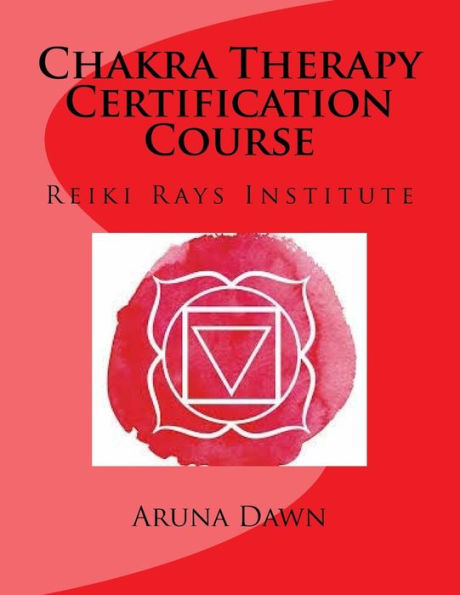 Curso de Certificación en Terapia de Chakras: Reiki Rays Institute