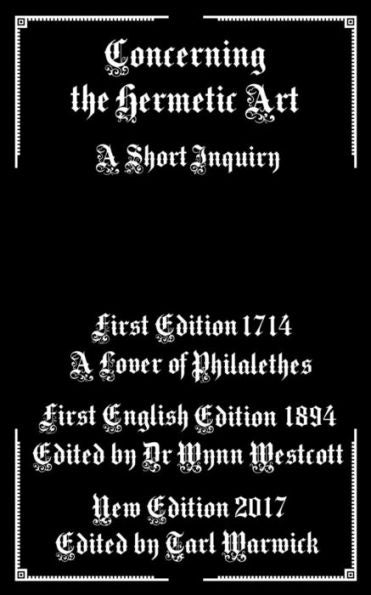 Concerning the Hermetic Art: A Short Inquiry