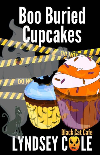 Boo Buried Cupcakes (Serie de misterio acogedor de Black Cat Cafe)
