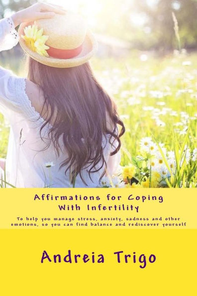 Affirmations for Coping With Infertility