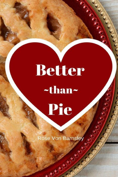 Better Than Pie