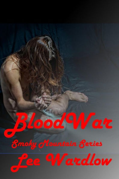 BloodWar (Smoky Mountain Series)