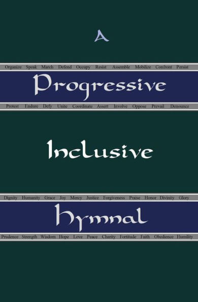 A Progressive Inclusive Hymnal