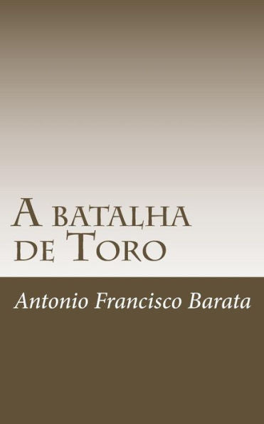 A batalha de Toro (Edición portuguesa)