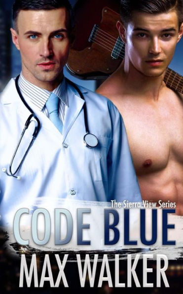 Code Blue (The Sierra View Series)