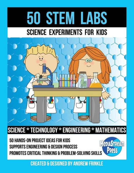 50 Stem Labs: experimentos científicos para niños (50 Stem Labs 2.0)