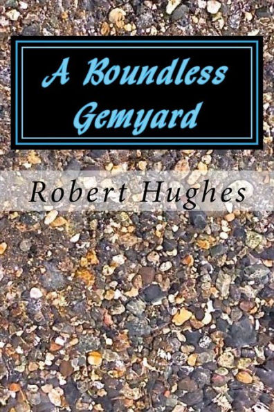 A Boundless Gemyard: Poetry from Spirit