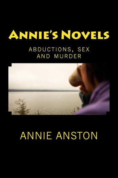 Las novelas de Annie: secuestros, sexo y asesinato
