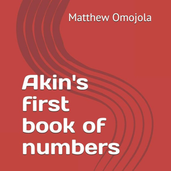 El primer libro de números de Akin: así es como contamos.
