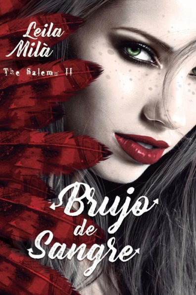 Brujo de sangre: The Salems II (Spanish Edition)