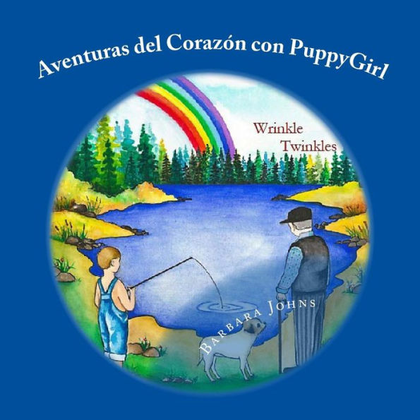 Aventuras del Corazón con PuppyGirl: Wrinkle Twinkles (Edición en español)
