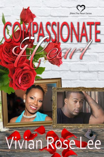 Compassionate Heart (Heart Series)