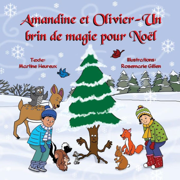 Amandine et Olivier - Un brin de magie pour Noel (French Edition)