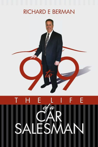 9 to 9 The Life of a Car Salesman